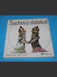 Šachový slabikář - Veselý, Veselá - náhled