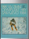 XIV. Zimní Olympijské hry Sarajevo 1984 - náhled