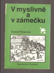 V myslivně a v zámečku - náhled