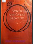 Vznik a počátky slovanů - svazek iv - eisner jan - náhled