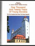 One Thousand And Twenty Years Of Young Slovakia - náhled