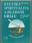 Keltská spiritualita a hledání grálu - náhled