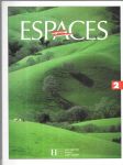 Espaces - méthode de français. Vol. 2 - náhled