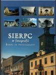 Sierpc w fotografii Sierpc in photography (veľký formát) - náhled