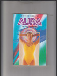 Aura - jak ji vidět a rozumět - náhled