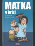 Matka v krizi - náhled