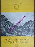 Velký západočeský lázeňský okruh - zikmund václav / gross alexandr - náhled