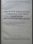 Sborník přednášek gynekologické části sliačského postgraduálního kursu - náhled