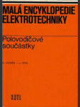 Malá encyklopedie elektrotechniky - polovodičové součástky - náhled