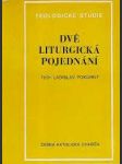 Dvě liturgická pojednání - náhled