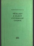 Příklady a úlohy z fyzikální chemie - náhled