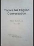 Topics for english conversation - příručka k přípravě na ústní maturitní zkoušku - náhled