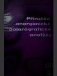 Příručka anorganické polarografické analýzy - náhled