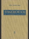 Tetrazoliové soli - jejich příprava a použití v biologii a lékařství - náhled