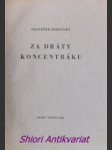 Za dráty koncentráku - roblínský františek - náhled