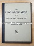 Strojní chlazení II. Konstruktivní a praktická část (1947) - náhled