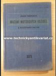 Mazání motorových vozidel a používaná paliva - náhled