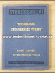 Technologie strojírenské výroby - náhled