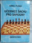 Učebnice šachu pro samouky. Začátečníci - náhled
