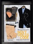 Nový dress code (Pravidla oblékání moderního muže) - náhled