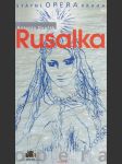 Jaroslav kvapil / rusalka - náhled