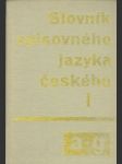 Slovník spisovného jazyka českého I. (a - g) - náhled