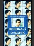 Dokonalý dvojník - náhled