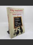 Aby nezlobili - rukověť slušného chování pro rodinné psy - David Appleby - náhled