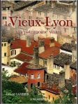 Le Vieux-Lyon unpatrimoine Vivant (veľký formát) - náhled
