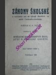 ZÁKONY ŠKOLSKÉ a nařízení jež se týkají školství ve státě Československém - Oddílu II. sešit 1 / Celé sbírky sešit 2 / - náhled