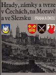 Hrady, zámky a tvrze v Čechách, na Moravě a ve Slezsku VII - Praha a okolí - náhled