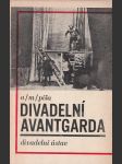 Divadelní avantgarda (Kritiky a referáty z let 1926-1941) - náhled