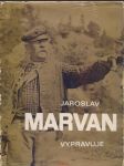 Jaroslav tvrzník / jaroslav marvan vypravuje - náhled