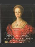 1000 Capolavori della pittura europea - náhled