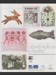 Lidová kultura v muzeu - náhled