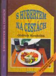 S hubertem na cestách (Myslivecké recepty z celého světa) - náhled