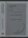 Tři případy a David Nairn - náhled