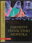 Tajemství třináctého apoštola - náhled