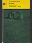 Psychologie předškolního dítěte a jeho výchova v rodině - náhled