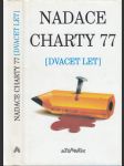 Nadace Charty 77 (Dvacet let) - náhled