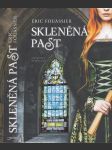 Skleněná past - náhled