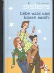 Sisters - Lebe wild und Kusse sanft - náhled