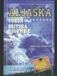 Aljaška - yukon, britská kolumbie - náhled