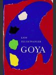 Goya, čili, Trpká cesta poznání - náhled