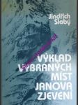 Výklad vybraných míst janova zjevení - slabý jindřich - náhled