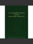 II. vatikánský koncil očima Jana XXIII. a Pavla VI. - náhled