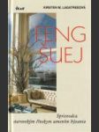 Feng Šuej (Sprievodca starovekým čínskym umením bývania) - náhled