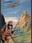 W. e. johns / biggles pátrá v minulosti - náhled