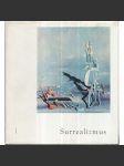 Surrealizmus [surrealismus - mj. Dalí, Max Ernst, Toyen, Štyrský aj.] - náhled