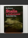 Stalin a stalinizmus, historické črty  - náhled
